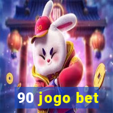 90 jogo bet